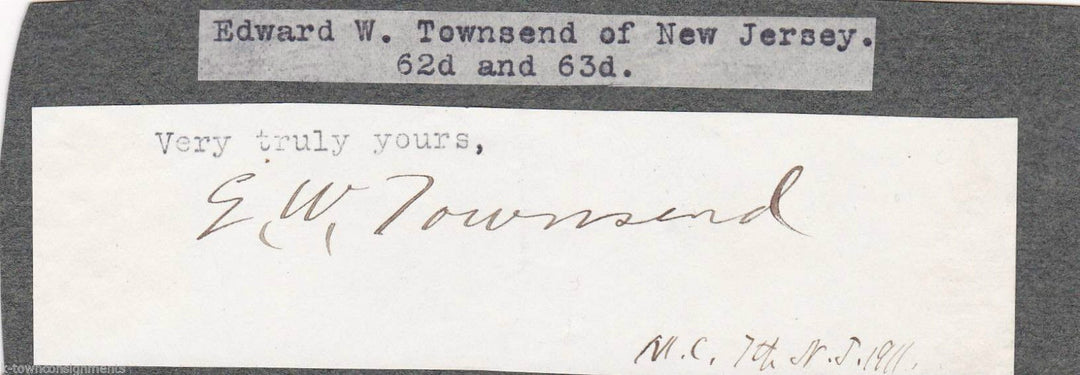 Edward Townsend New Jersey Congressman Original Antique Autograph Signature
