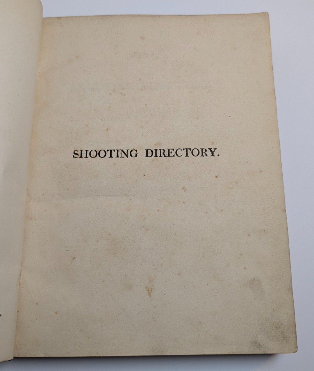 Antique Book on Dog Hunting Thornhill Shooting Directory 1st Edition 1804