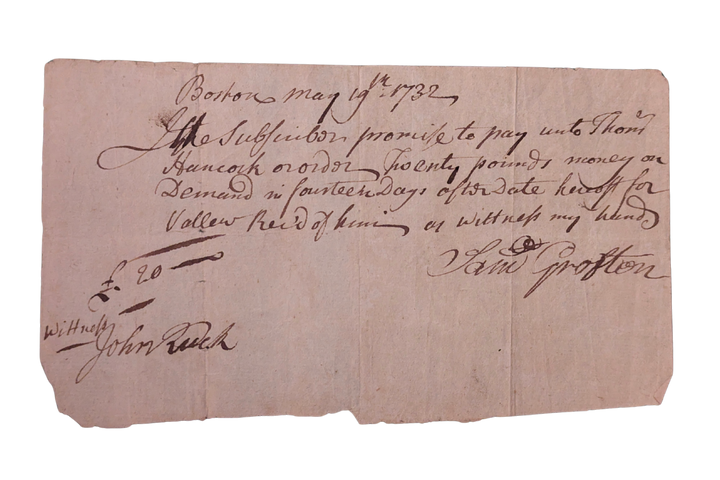 Thomas Hancock 1732 Promissory Note to Sam Grafton John Ruck of Boston MA