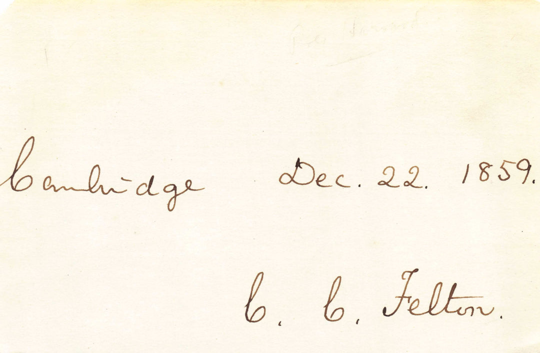 Cornelius Conway Felton Harvard President Smithsonian Regent Autograph Signature