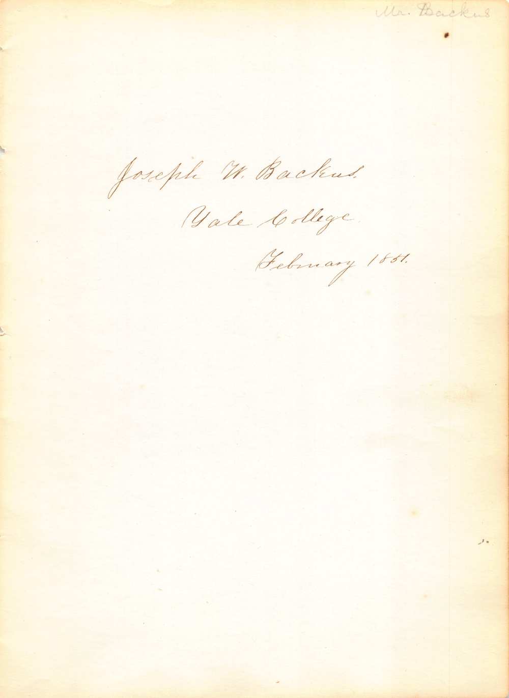 Joseph Wolcott Backus Norwich CT Hospital Founder Autograph Signature 1851