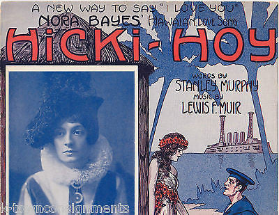 HICKI-HOY NORA BAYES HAWAIIAN FRANK DRIGGS ANTIQUE GRAPHIC ART SHEET MUSIC 1915 - K-townConsignments