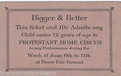 PROTESTANT HOME CIRCUS VINTAGE DOVER FAIR GROUNDS EVENT TICKET - K-townConsignments