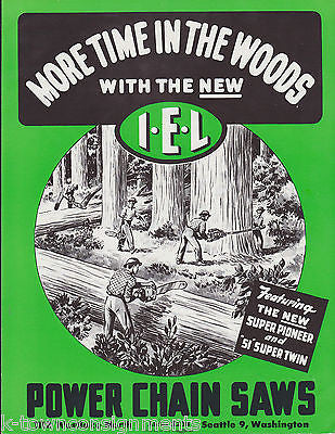 IEL LOGGING CHAIN SAW VINTAGE SALESMAN TOOLS GRAPHIC ADVERTISING SALES BROCHURE - K-townConsignments