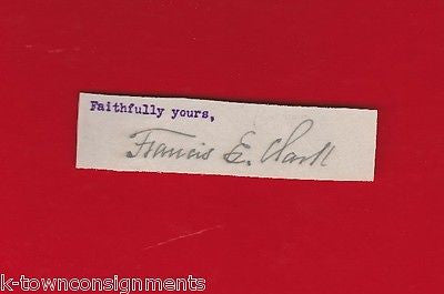 FRANCIS EDWARD CLARK YOUNG PEOPLE'S SOCIETY OF CHRISTIAN ENDEAVOR AUTOGRAPH - K-townConsignments