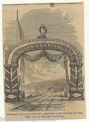 PRESIDENT LINCOLN NATION MOURNS MEMORIAL ARCH ANTIQUE NEWS ENGRAVING PRINT - K-townConsignments