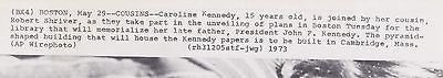 CAROLINE KENNEDY AGE 15 & ROBERT SHRIVER JFK LIBRARY VINTAGE NEWS PRESS PHOTO - K-townConsignments