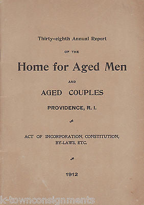 HOME FOR AGED MEN & COUPLES PROVIDENCE ANTIQUE ELDER CARE BOOK 1912 - K-townConsignments