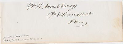 WILLIAM ARMSTRONG PENNSYLVANIA CIVIL WAR CONGRESSMAN ANTIQUE AUTOGRAPH SIGNATURE - K-townConsignments