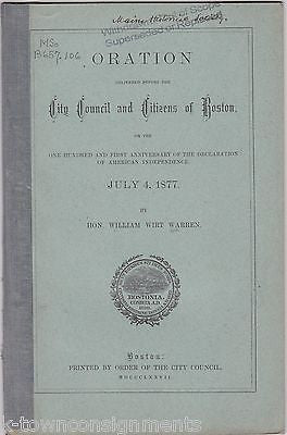 BOSTON CITY COUNCIL JULY 4th 1877 INDEPENDENCE SPEECH BY WILLIAM WIRT WARREN - K-townConsignments