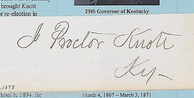 J. PROCTOR KNOTT IMPRISONED KENTUCKY CONGRESSMAN ANTIQUE AUTOGRAPH SIGNATURE - K-townConsignments