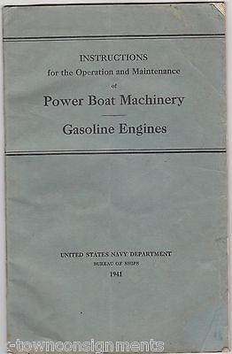 POWER BOAT MACHINERY OPERATIONS & MAINTENANCE VINTAGE WWII US NAVY MILITARY BOOK - K-townConsignments