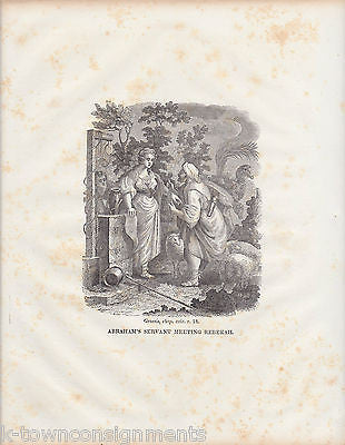 ABRAHAM'S SERVANT WITH REBEKAH ANTIQUE RELIGIOUS BIBLE ENGRAVING PRINT 1834 - K-townConsignments