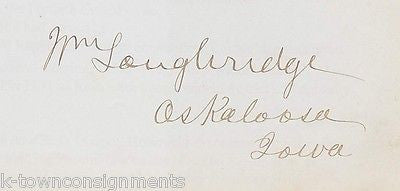 WILLIAM LOUGHRIDGE OSKALOOSA IOWA CIVIL WAR CONGRESS ANTIQUE AUTOGRAPH SIGNATURE - K-townConsignments