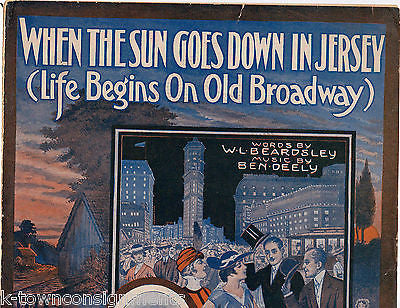 SUN GOES DOWN IN JERSEY LIFE BEGINS ON BROADWAY ANTIQUE GRAPHIC ART SHEET MUSIC - K-townConsignments