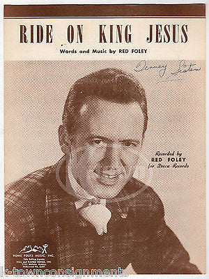 RIDE ON KING JESUS RED FOLEY COUNTRY SONG VINTAGE DECCA RECORDS SHEET MUSIC 1948 - K-townConsignments