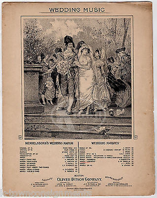 MENDELSSOHN'S WEDDING MARCH LOHENGRIN ANTIQUE GRAPHIC ENGRAVING SHEET MUSIC 1888 - K-townConsignments