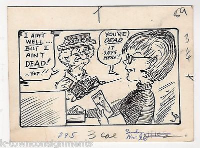 I AIN'T DEAD YET CLERICAL ERROR HUMOR ORIGINAL INK SKETCH WWII ARTIST JACK BRYAN - K-townConsignments