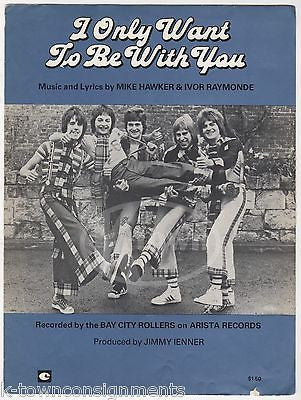 BAY CITY ROLLERS I ONLY WANT TO BE WITH YOU VINTAGE SONG & LYRICS SHEET MUSIC - K-townConsignments