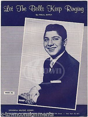 PAUL ANKA LET THE BELLS KEEP RINGING VINTAGE SONG LYRICS SHEET MUSIC 1958 - K-townConsignments