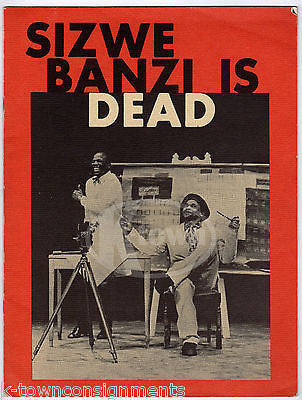 SIZWE BANZI IS DEAD JOHN KANI WINSTON NTSHONA VINTAGE THEATRE PLAY PROGRAM - K-townConsignments