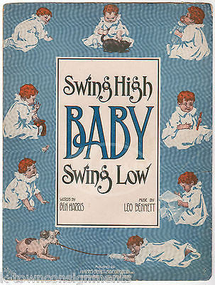 SWING HIGH BABY SWING LOW NURSERY SONG ANTIQUE GRAPHIC ART SHEET MUSIC 1914 - K-townConsignments