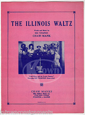 THE ILLINOIS WALTZ FRED OLIVER PRAIRIE PIONEERS RED THOMPSON COUNTRY SHEET MUSIC - K-townConsignments