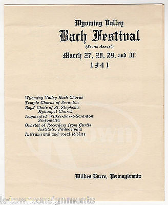 WYOMING VALLEY BACH FESTIVAL 1941 WILKES-BARRE PA ERNEST WHITE CONCERT PROGRAM - K-townConsignments