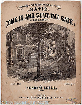 KATIE COME IN & SHUT THE GATE HERBERT LESLIE ANTIQUE ENGRAVING SHEET MUSIC 1879 - K-townConsignments