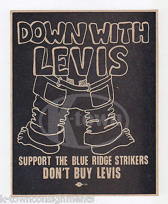 DOWN WITH LEVIS JEANS VINTAGE BLUE RIDGE STRIKE SUPPORTERS GRAPHIC NEWS PRINT - K-townConsignments