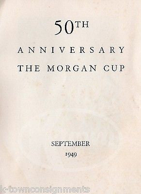 THE MORGAN CUP 50th ANNIVERSARY HISTORY OF WINNERS VINTAGE SOUVENIR BOOKLET 1949 - K-townConsignments