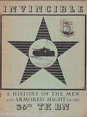 INVINCIBLE HISTORY OF THE 36th TANK BATTALION VINTAGE WWII SOLDIER'S WAR BOOK - K-townConsignments