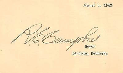 ROBERT ERLE CAMPBELL LINCOLN NEBRASKA MAYOR ORIGINAL AUTOGRAPH SIGNATURE 1940 - K-townConsignments