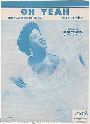 SARAH VAUGHAN OH YEAH MERCURY RECORDS VINTAGE JAZZ SHEET MUSIC 1955 - K-townConsignments