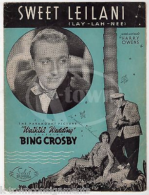 BING CROSBY SWEET LEILANI WAIKIKI WEDDING MOVIE ANTIQUE GRAPHIC SHEET MUSIC 1937 - K-townConsignments