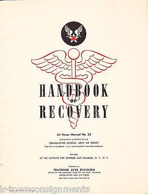 HANDBOOK OF RECOVERY VINTAGE WWII GRAPHIC ILLUSTRATED AIR FORCE MEDICAL BOOK - K-townConsignments