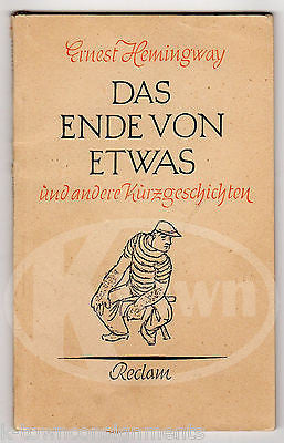 ERNEST HEMINGWAY DAS ENDE VON ETWAS VINTAGE POETRY BOOK IN GERMAN LANGUAGE 1954 - K-townConsignments