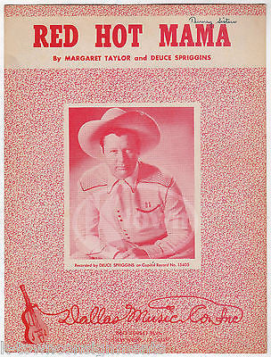 DEUCE SPRIGGINS RED HOT MAMA VINTAGE COUNTRY MUSIC SONG SHEET MUSIC 1949 - K-townConsignments