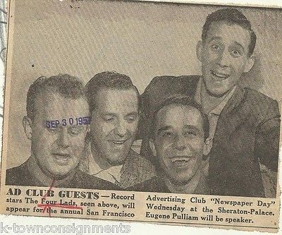 THE FOUR LADS APPEAR AT SAN FRAN ADVERTISING CLUB VINTAGE PRESS PHOTO - K-townConsignments