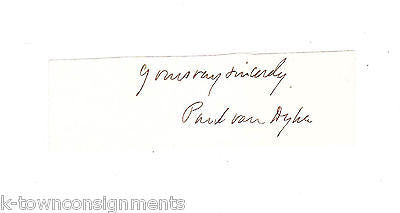 PAUL VAN DYKE AMERICAN HISTORIAN PRESBYTERIAN MINISTER AUTOGRAPH SIGNATURE - K-townConsignments