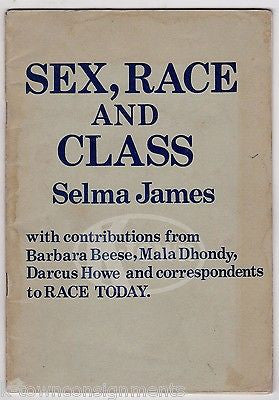 SEX RACE AND CLASS BY SELMA JAMES AFRICAN AMERICAN CIVIL RIGHTS BOOK 1975 - K-townConsignments