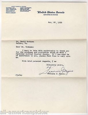 FRANCIS MYERS PENNSYLVANIA SENATOR AUTOGRAPH SIGNED SENATE LETTERHEAD 1950 - K-townConsignments