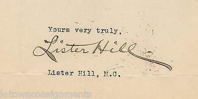 LISTER HILL ALABAMA CONGRESSMEN ANTIQUE AUTOGRAPH SIGNED STATIONERY LETTER 1923 - K-townConsignments