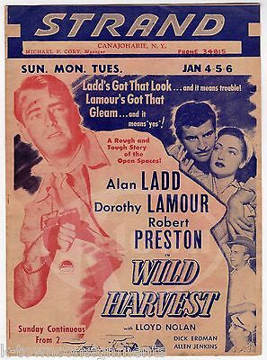 ALAN LADD DOROTHY LAMOUR WILD HARVEST ACTORS ORIGINAL MOVIE PROMO POSTER FLYER - K-townConsignments