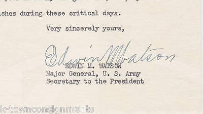 EDWIN WATSON ARMY MAJOR GENERAL PRESIDENT ROOSEVELT AIDE AUTOGRAPH SIGNED LETTER - K-townConsignments