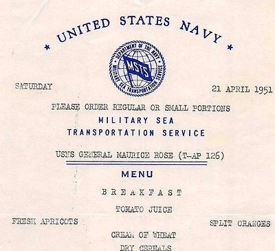 US NAVY MILITARY SEA TRANSPORTATION USNS MAURICE ROSE VINTAGE BREAKFAST MENU - K-townConsignments