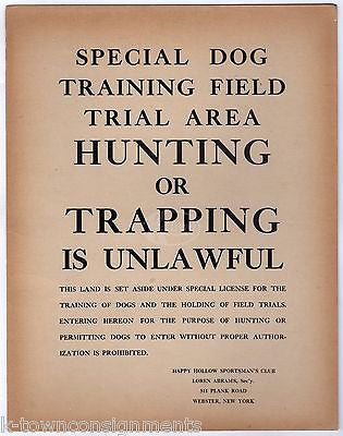 WEBSTER NEW YORK HAPPY HOLLOW SPORTSMAN'S CLUB HUNTING DOG TRAINING BROADSIDE - K-townConsignments