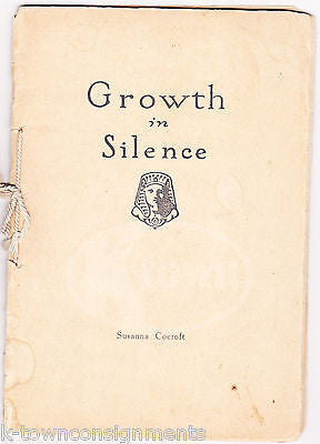 GROWTH IN SILENCE SUSANNA COCROFT KNOW THYSELF SERIES ANTIQUE HEALTH BOOK 1905 - K-townConsignments