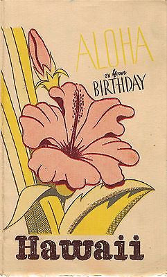 ALOHA ON YOUR BIRTHDAY VINTAGE WWII HAWAIIAN GRAPHIC GREETINGS CARD FROM SOLDIER - K-townConsignments