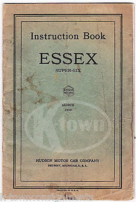 HUDSON MOTOR CAR COMPANY ANTIQUE ESSEX SUPER SIX GRAPHIC ILLUSTRATED AUTO MANUAL - K-townConsignments